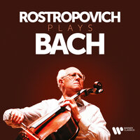 Bach, JS: Cello Suite No. 2 in D Minor, BWV 1008: III. Courante - Mstislav Rostropovich & Johann Sebastian Bach