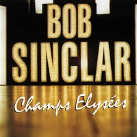 You are beautiful - Bob Sinclar