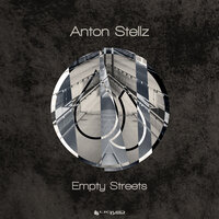 Empty Streets - Anton Stellz