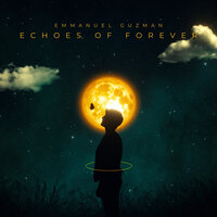 Echoes - Emmanuel Guzmán