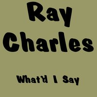 Hallelujah I Love Her So - Ray Charles