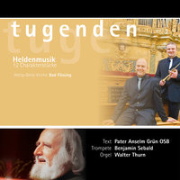 Die Freude - Bavarian Brass & Pater Anselm Grün