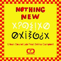 Nothing New - Urban Sound Lab & Selina Campbell