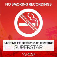 Superstar - Saccao & Becky Rutherford