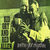 San - Henry ‘Red’ Allen & Kid Ory