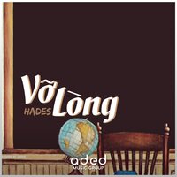 Vỡ Lòng - Hades