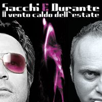 Il vento caldo dell'estate - Durante & Sacchi