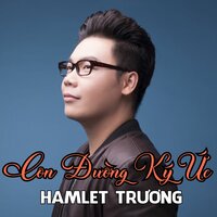 Giận Lòng - HAMLET TRƯƠNG