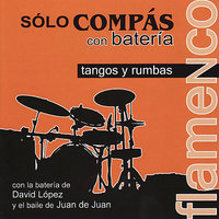 Sólo compás con batría 2 (280 bpm) - David López & Juan de Juan