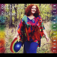 Transformation - Bill Zimmerman & Betty Jo Rockwell