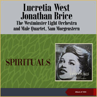 Li'le David Play On Yo' Harp - Lucretia West & Sam Morgenstern & The Westminster Light Orchestra And Male Quarter & Jonathan Brice