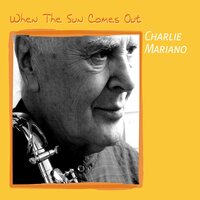 Cry Me a River - Charlie Mariano