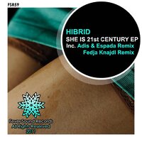 She Is 21st Century - Hibrid