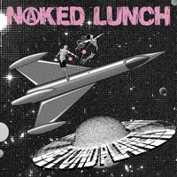 Emotional Turmoil - Naked Lunch
