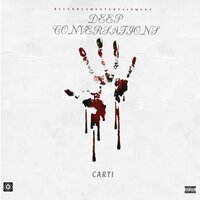 You Could Be Evil - Carti