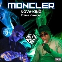 Moncler - Nova King & Promo L'inverso