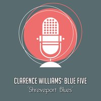 Mean Blues - Clarence Williams' Blue Five