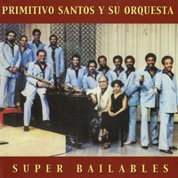 María Dolores - Primitivo Santos y Su Orquesta
