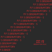 S1 - M.F.S: Observatory