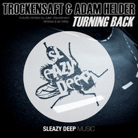 Turning Back feat Friga - Trockensaft & Adam Helder & AfroBeat