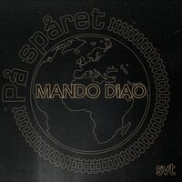 Hold On, We're Going Home - Mando Diao