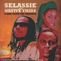 Mama - Selassie & Native Tribe