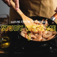 Sizzling Cooking Meal Sounds, Pt. 12 - Bryan Maxwell