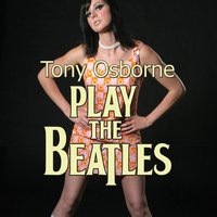 Because - Tony Osborne Orchestra & Tony Osborne