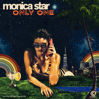 Only One - Monica Star & Kebab & Cream