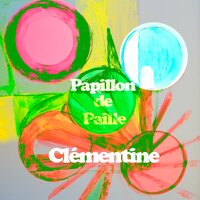 Papillon de paille - Clementine