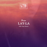 Lay-La - Besso & Soft Deep