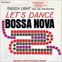 Big Ben Bossa - Enoch Light And His Orchestra
