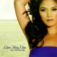 Thôi thế thì chia tay - Lam Thuy Van