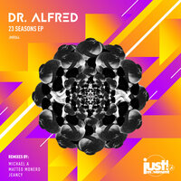 23 Seasons - Dr. Alfred & Matteo Monero