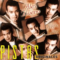 Dame Tu Amor - Alex Bueno