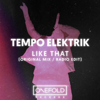 Like That - Tempo Elektrik