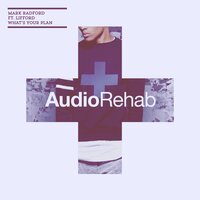 What's Your Plan - Lifford & Mark Radford & Danny Kane