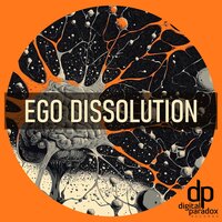 Ego Dissolution - SIC & Twisted