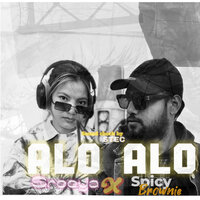 Alo Alo - Spicy Brownie & Sreeya