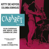 Te Engañé - Esquivel & Kitty de Hoyos