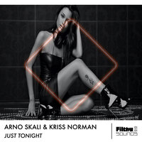 Just Tonight - ARNO SKALI & Kriss Norman