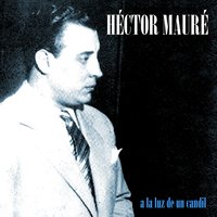Corazón Cobarde - Hector Maure