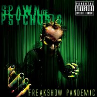 Fuel for the Fire - Spawn of Psychosis