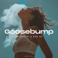 Goosebump - Magthegreat & Ninna Kai