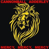 Work Song - Cannonball Adderley