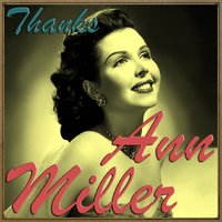 Shaking the Blues Away - Ann Miller