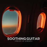 Soothing Guitar - Sonidos de Armonía