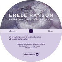 Everything Needs To Be Clear - Erell Ranson & Rennie Foster