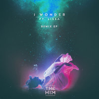 I Wonder - The Him & LissA & Curbi
