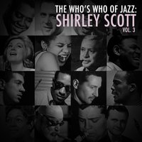 Lover Man (Oh Where Can You Be?) - Shirley Scott